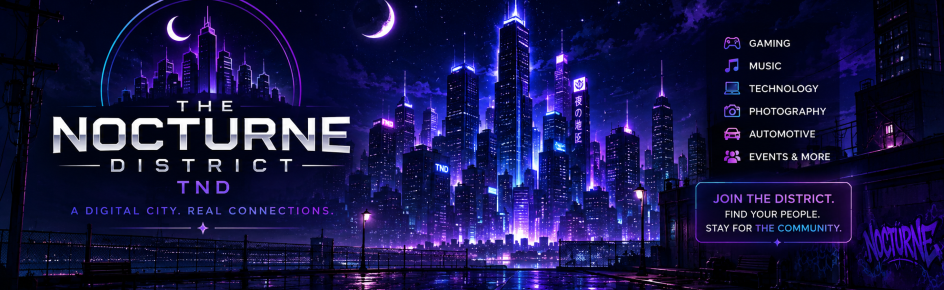 The Nocturne District (TND) Discord Server Banner