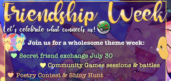 Friendship Week! July 26 - August 1