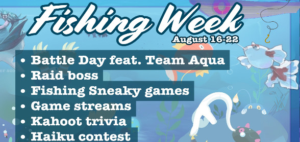 Fishing Week (August 16-22)