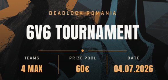 TURNEU DEADLOCK ROMANIA 6V6 PRIZE 60€