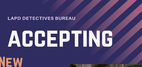 LAPD Detectives bureau is hiring