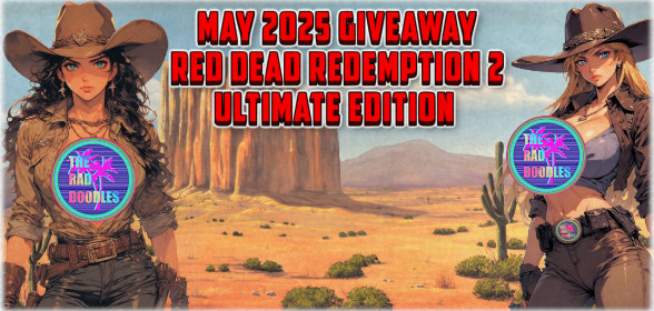 May 2025 Giveaway - Red Dead Redemption 2