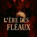 |L'ere des fleaux| Discord Server Banner