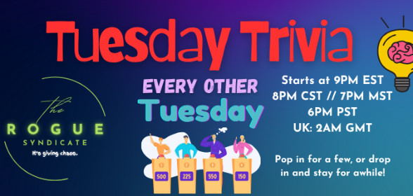 Starting a new event -- Tuesday Trivia!
