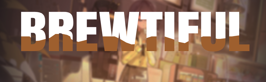 ​Brewtiful ☕ 18+ Social Cafe Discord Server Banner