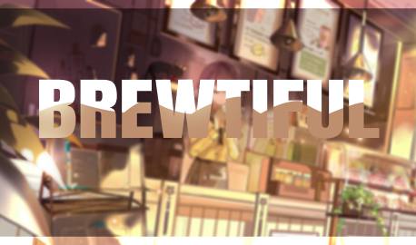 ​Brewtiful ☕ 18+ Social Cafe Discord Server Banner