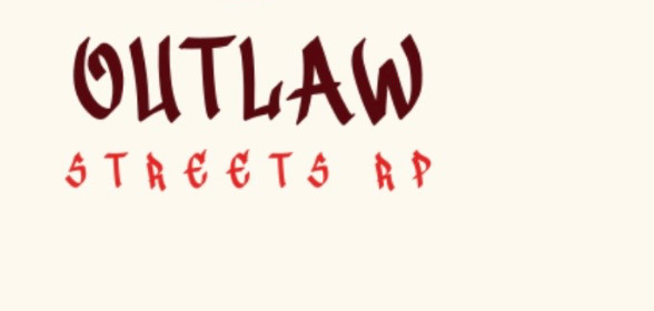 Outlaw streets RP