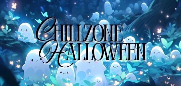 👻 ChillZone Weekly Updates 👻