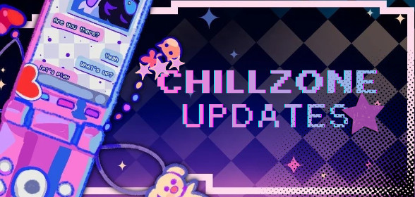 ⋆ ChillZone’s Weekly Update ⋆