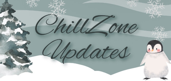 🎅 ChillZone Updates 🎅