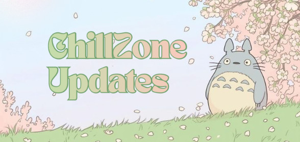 🌈 ChillZone Updates 🌈